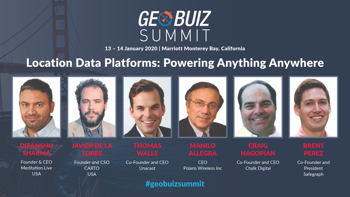 #GEOBUIZSUMMIT

Location Data Platforms: Powering Anything Anywhere!

Meet the stellar line up of experts at #GEOBUIZSUMMIT from 13 - 14 January 2020, California.

What are you waiting for?

Grab Your Seat Today: bit.ly/2OinwaS

Save More till 30th November 2019