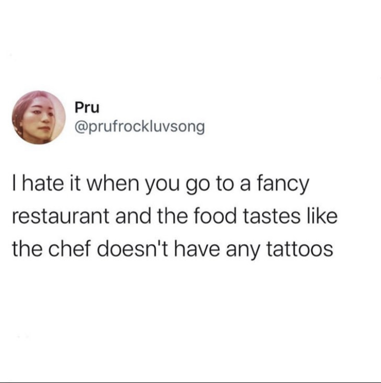 StaffyApp's tweet photo. When something just doesn't taste right πππ. #ChefLife. (π·: @Sauce.OTS @prufrockluvsong) #ChefMeme #ChefMemes #Tattoo #TattooedChef #RestaurantMemes #HospoMemes #FoodMeme #VancouverRestaurants #VancouverFood #Vancouver #VancouverEvent #TorontoFood #Toronto #TorontoRestaur ... https://t.co/OPKBM1aiRB