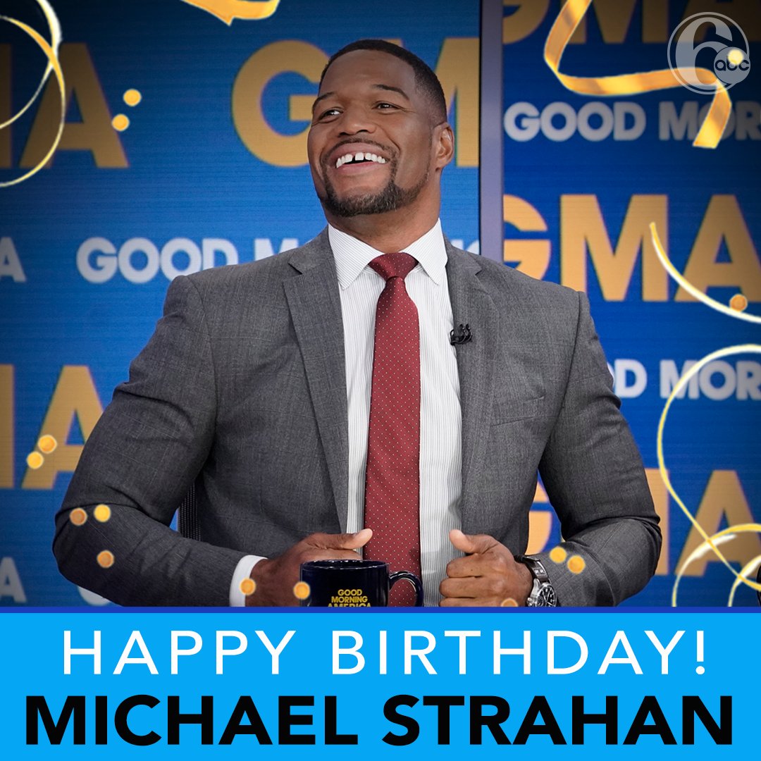 Happy Birthday to co-host of and MICHAEL STRAHAN!  