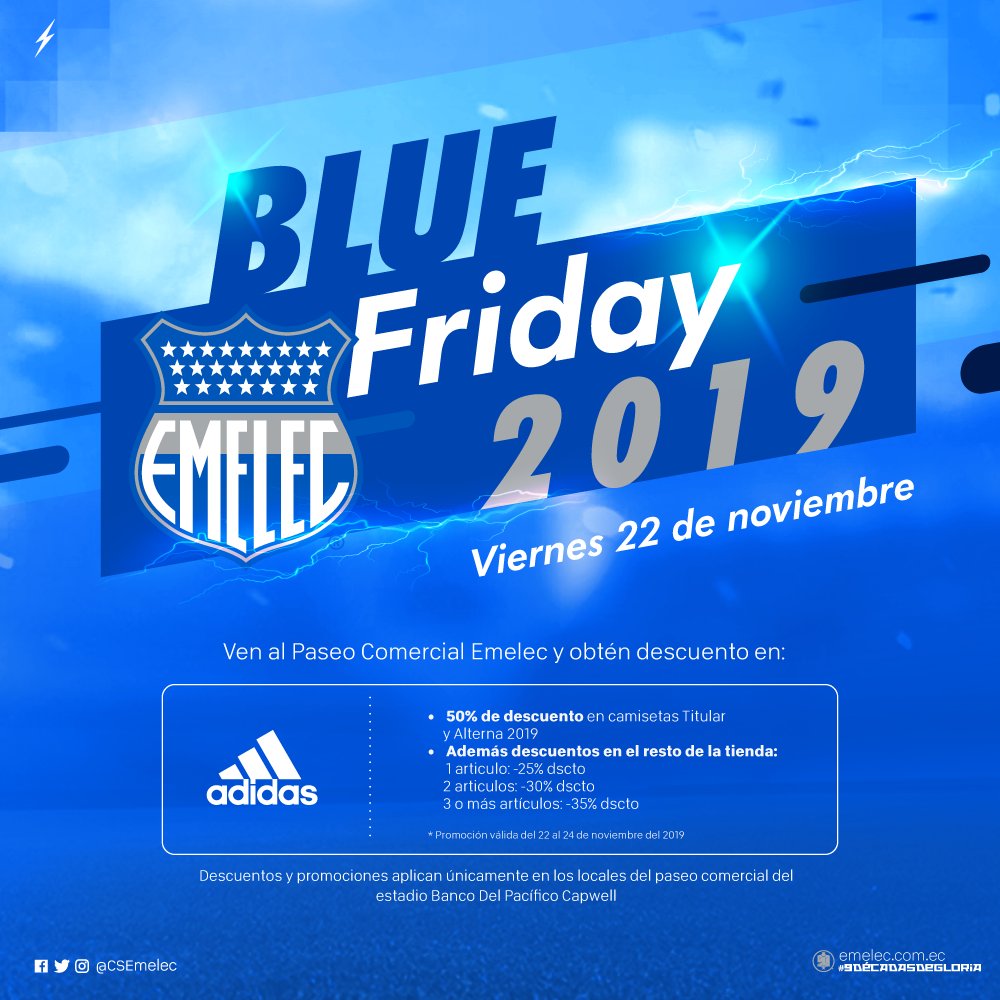 Huracán confirmar Aplicar Club Sport Emelec on Twitter: "¡Vuelve el #BlueFriday a nuestro local de # adidas, con descuentos para toda la hinchada Azul! Ven y disfruta de las  promociones en la casa del #Bombillo #AzulTodaLaVida #