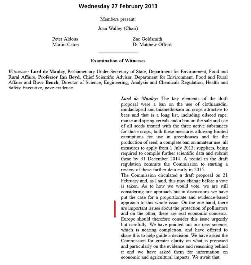 17. The choice not to ban them came from balancing the risk to the pollinators with the economic concerns, according to Lord de Mauley, the Parliamentary Under-Secretary of State…and, I believe, Barley farmer.