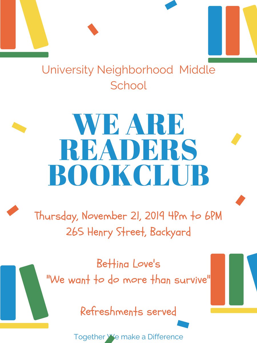UNMSRocks's tweet photo. #Reminder Our UNMS "We are Readers" Community Book Club is starting at 4pm. We are continuing to discuss @BLoveSoulPower's book, "We Want to Do More than Survive: Abolitionist Teaching and The Pursuit of Education Freedom". #unmscommunitybookclub #unmsrocks #unmscreates https://t.co/nn19tyKreP