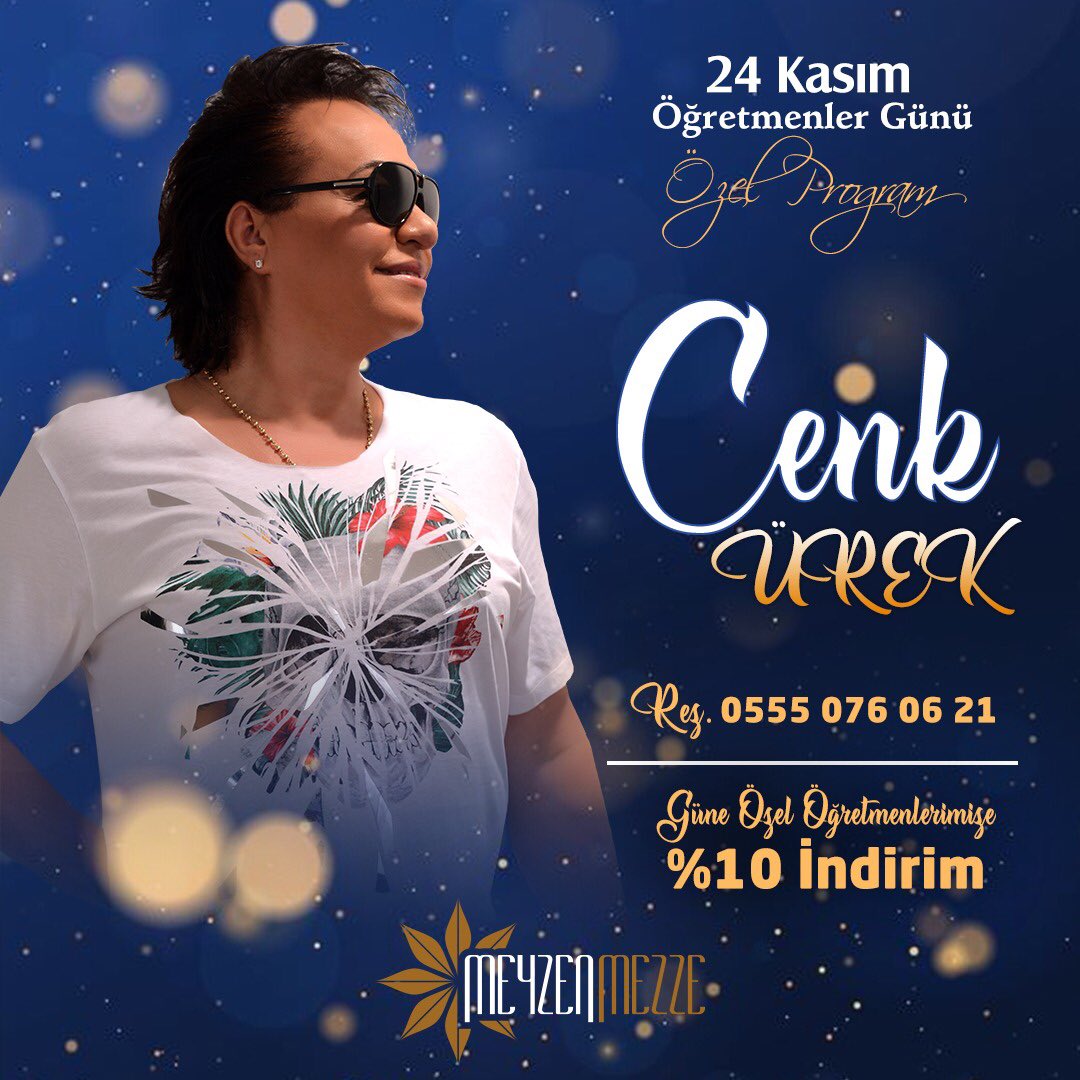 24 Kasım Öğretmenler Gününe Özel Cenk Ürek ile muhteşem bir gece sizleri bekliyor. Hemen rezervasyon yaptırın, bu geceden mahrum kalmayın.Üstelik 24 Kasım akşamına özel tüm öğretmenlerimize %10 indirim var. 
💃🏻🕺🏻🥳🤩 👉🏻Erken Rezervasyon Eğlendirir. Rez.
📞0555 076 0621
