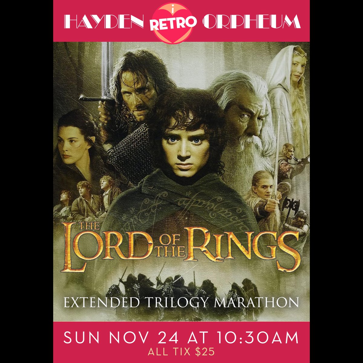 haydenorpheum's tweet photo. A yearly Orpheum tradition! The Lord of the Rings Trilogy Extended Editions Marathon. Sun Nov 24 at 10:30am. #LOTR #Trilogy #ExtendedEditions #OneRingToRuleThemAll https://t.co/N91MSsrh8z