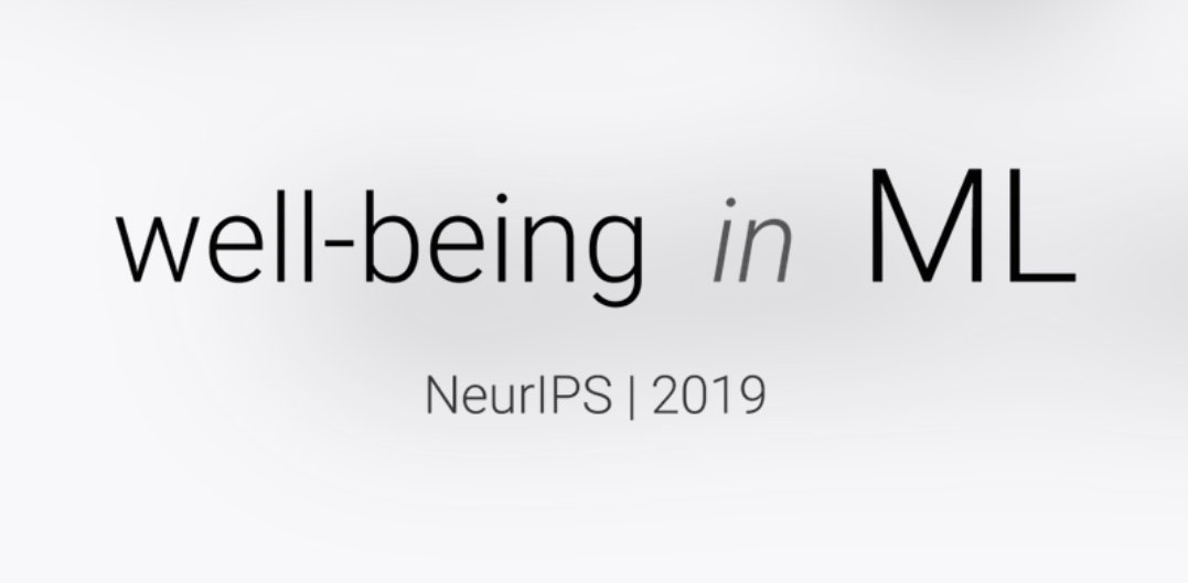alkalait's tweet photo. Very happy to share our event with the @NeurIPSConf community.
The "Well-being in ML" social at NeurIPS 2019 will take place on the first day of the main conference, Tuesday Dec 10, 19:30 (PST)
All #neurips2019 attendees are welcome
#wellbeing #WBiML
https://t.co/16PGslOSII https://t.co/QBoh4DXBkP