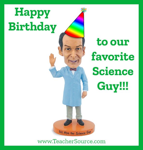 Happy Birthday, Bill Nye!  