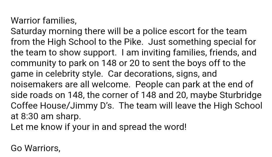 Hey Warriors come out Saturday 11/23 and send off the football team as they go compete in the state semi final game! Buses leave HS <a href="/8/">.</a>:30!!!