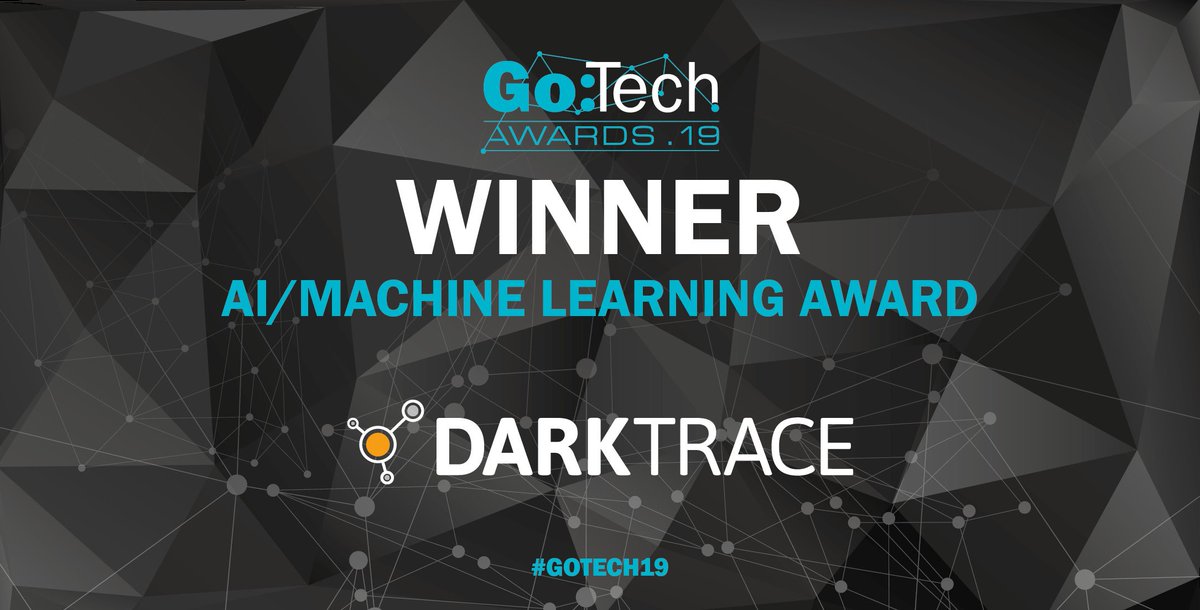 businessleader's tweet image. Winner of the AI/Machine Learning Award is... @Darktrace! #GoTech19