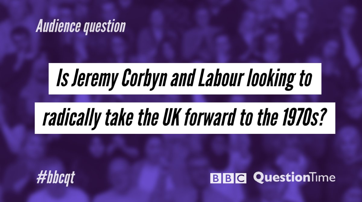 bbcquestiontime's tweet photo. Our first audience question on #bbcqt this week and tonight it's about the Labour manifesto. https://t.co/TAN0HjfVQH