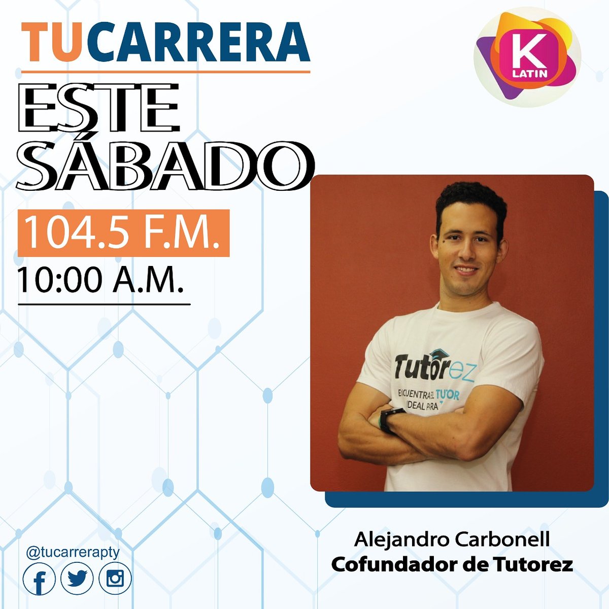 🚀Conoce la historia de éxito de un Ingeniero Industrial que decidió emprender y fundó 💻la plataforma <a href="/tutorez/">Tutorez</a>, que hoy suma más de 18 mil horas de tutorías realizadas en Panamá. 🎙*Consejos, anécdotas y mucho más, este sábado a las 10:00 a.m. por Klatin (104.5 f.m.)*