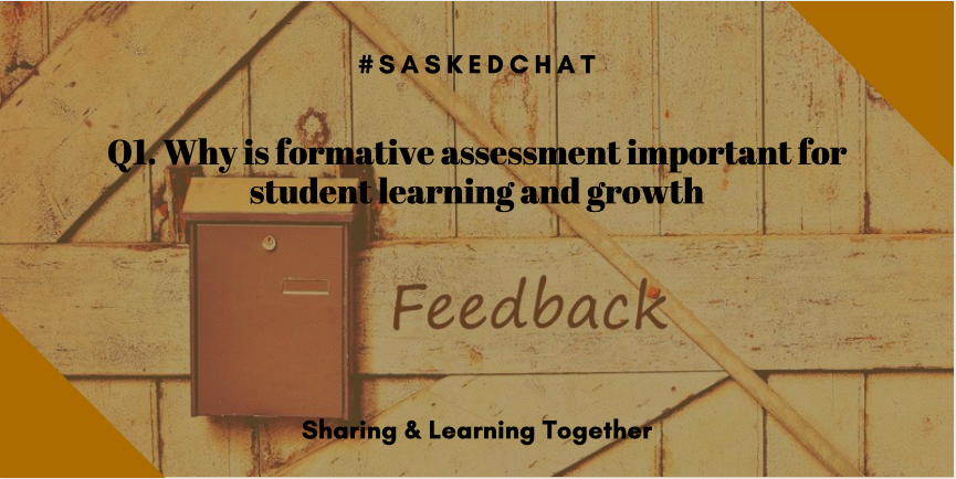 saskedchat's tweet photo. Q1. Why is formative assessment important for student learning and growth? #saskedchat https://t.co/RMU0SbbK0E