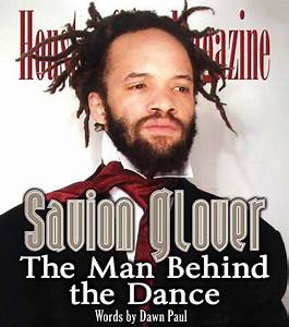 Happy Birthday, Savion Glover!
November 19, 1973
Tap dancer, actor, and choreographer. 
 