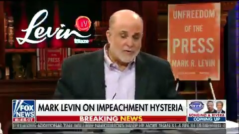 MARK LEVIN ON IMPEACHMENT HYSTERIA!