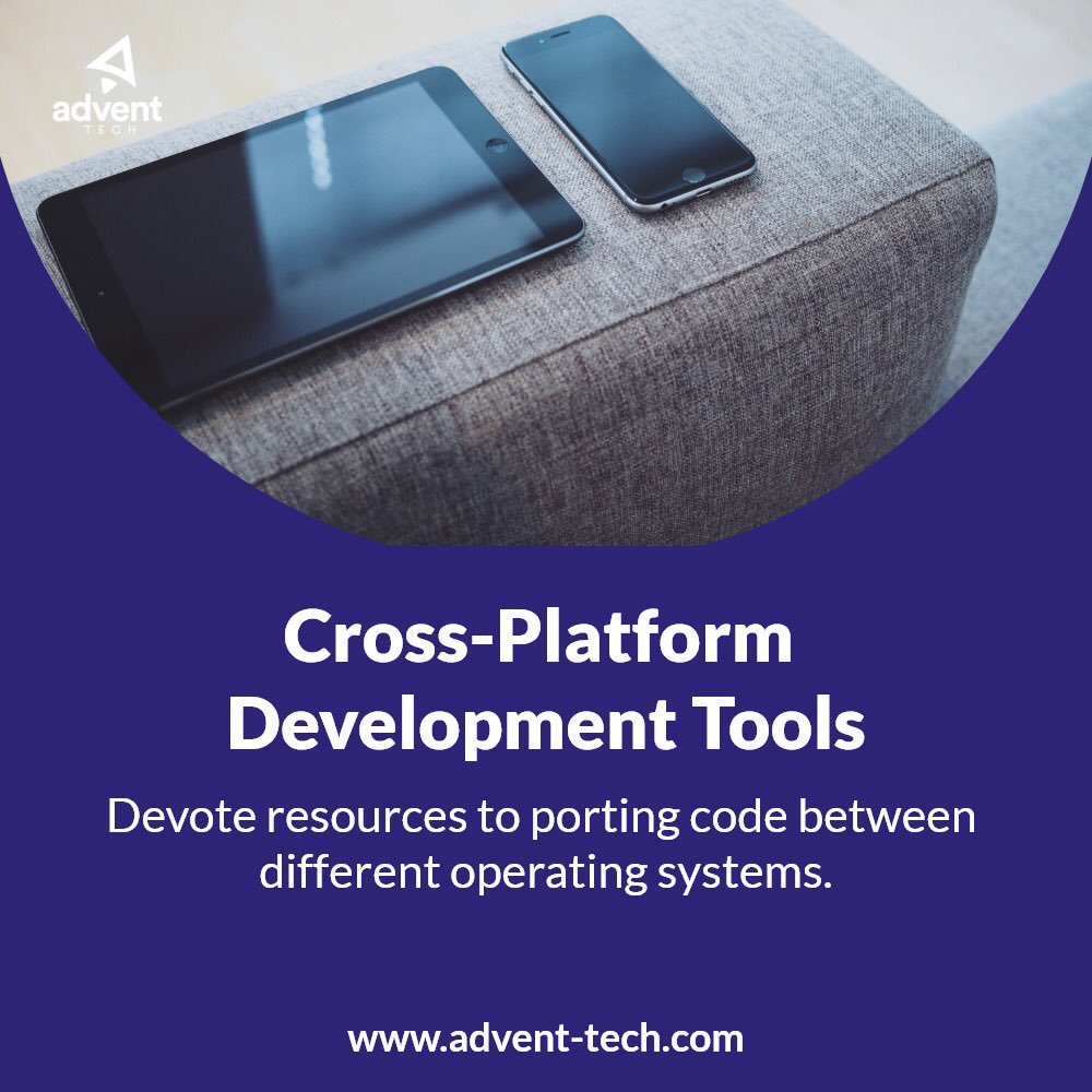 advent_tech's tweet photo. Cross-Platform development tools allows for softwares to be built for different Operating Systems. Contact Advent Tech Now To Get Cross Platform systems. #adventtech #business #technology #entrepreneur #businesstechnology #consulting #FridayThoughts https://t.co/SSj6SUzFuq