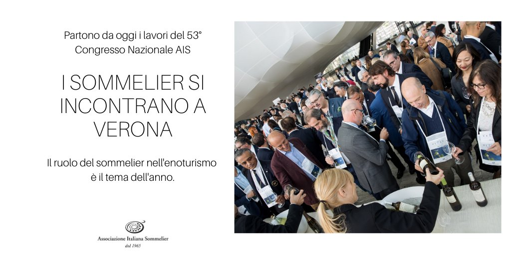 Partono da oggi i lavori del 53° Congresso Nazionale #aisitalia, a #Verona. #Enoturismo e #sommelier tema dell'anno Link: bit.ly/2D7Vk56