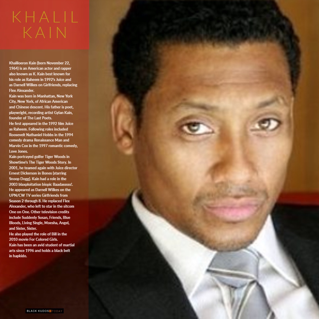 Happy birthday to Khalil Kain.  
 