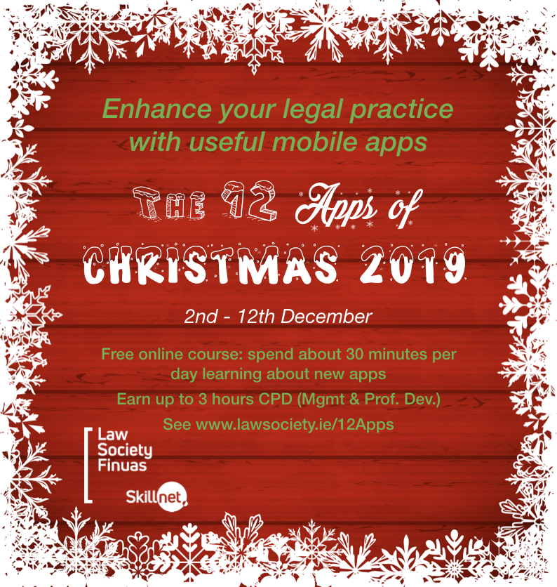 Michnolan's tweet photo. Need Management #CPD? Register today for the @LawSocIreland #FinuasSkillnet #12Apps of Christmas - this FREE online courses runs from 2 - 12 December 2019 ONLY - participate and claim FULL #Management #CPD requirement for 2019 - https://t.co/5vJLMrVTNB
@SkillnetIreland https://t.co/ehydr9Z4Ta
