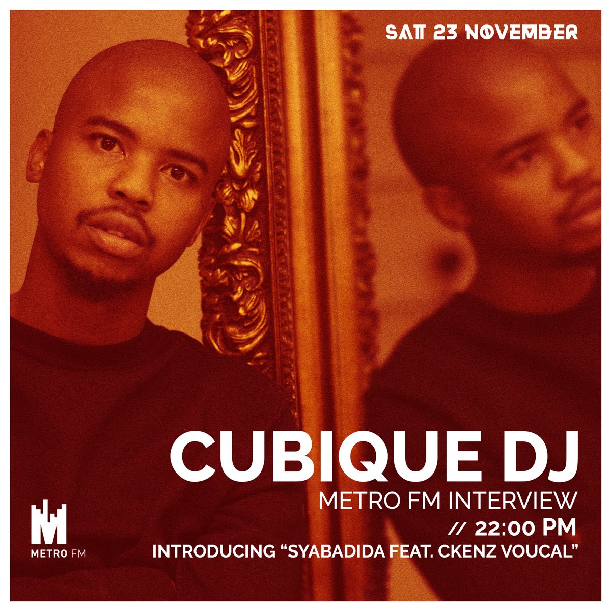 Cubique DJ (@cubiquedj) on Twitter photo I'm on Metro FM tomorrow at 22:00 introducing my new single "Syabadida" Feat. Ckenz Voucal ❤️ I'm on Metro FM tomorrow at 22:00 introducing my new single "Syabadida" Feat. Ckenz Voucal ❤️