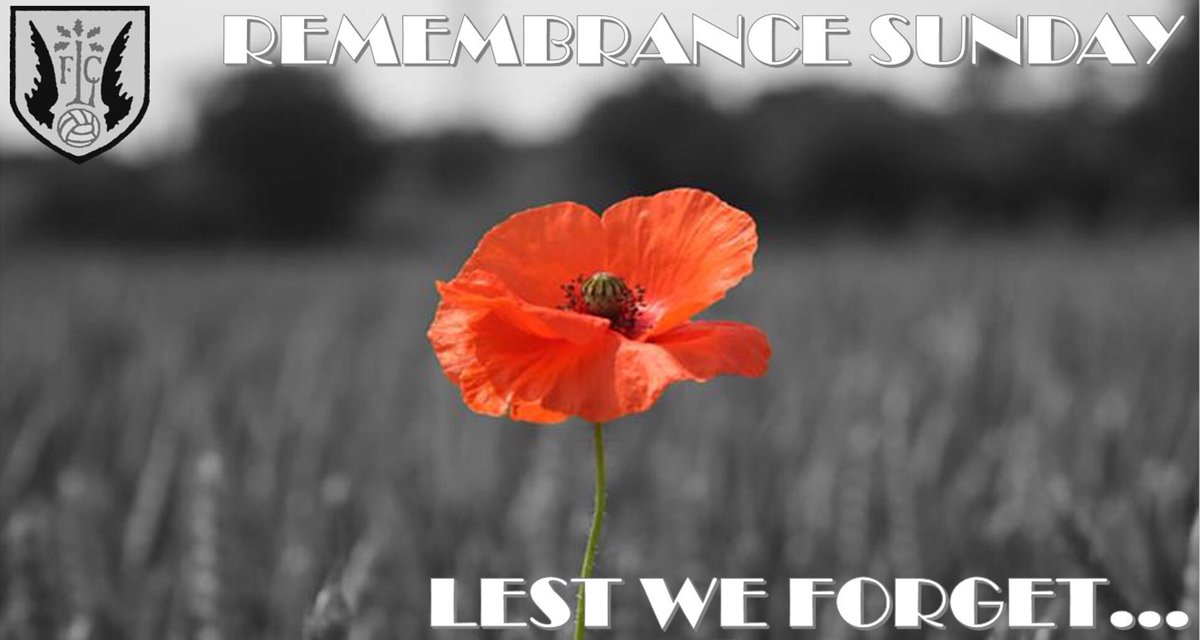LancingFC's tweet photo. "They shall grow not old, as we that are left grow old: Age shall not weary them, nor the years condemn. At the going down of the sun and in the morning, We will remember them."

#RemembranceSunday #LestWeForget https://t.co/TJXaYbTfIp