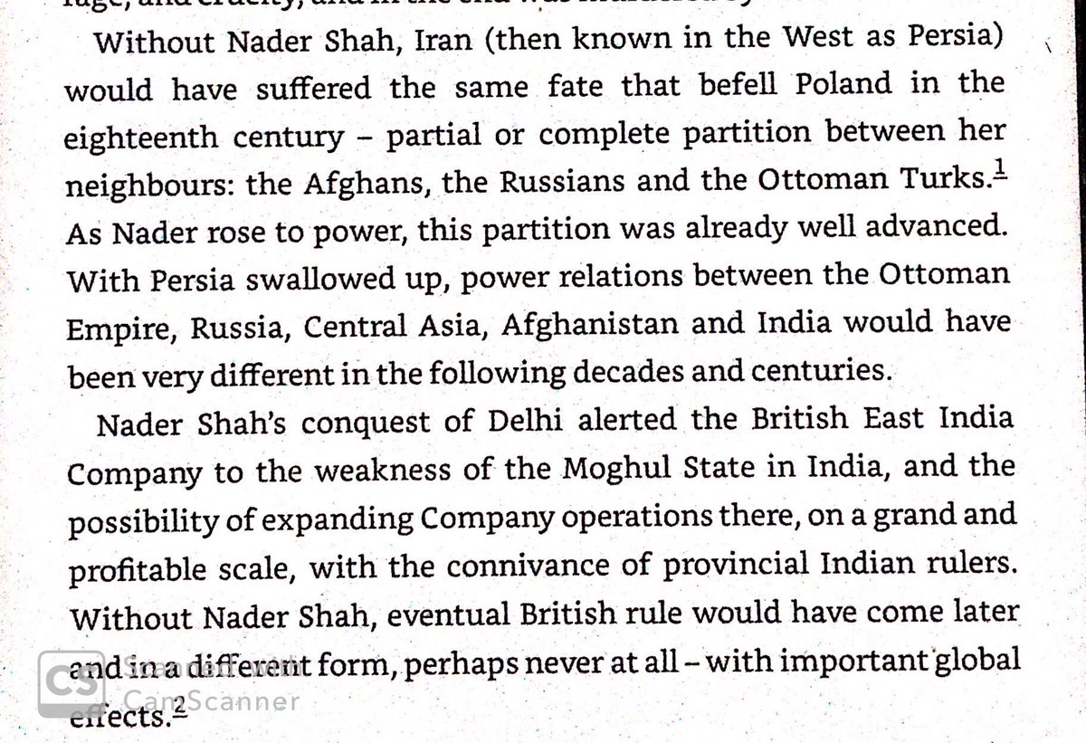 The author’s view on the historical importance of Nader Shah: he kept Persia united, and exposed the weakness of the Moghuls.