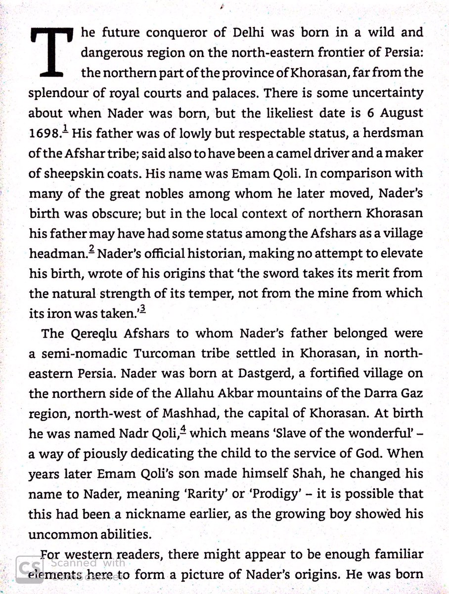 Nader Shah was born in Khorasan in NE Iran to a semi-nomadic Turkmen family. Nomads made up a third of Iranian population at the time, & were considerably more warlike than the settled peoples.
