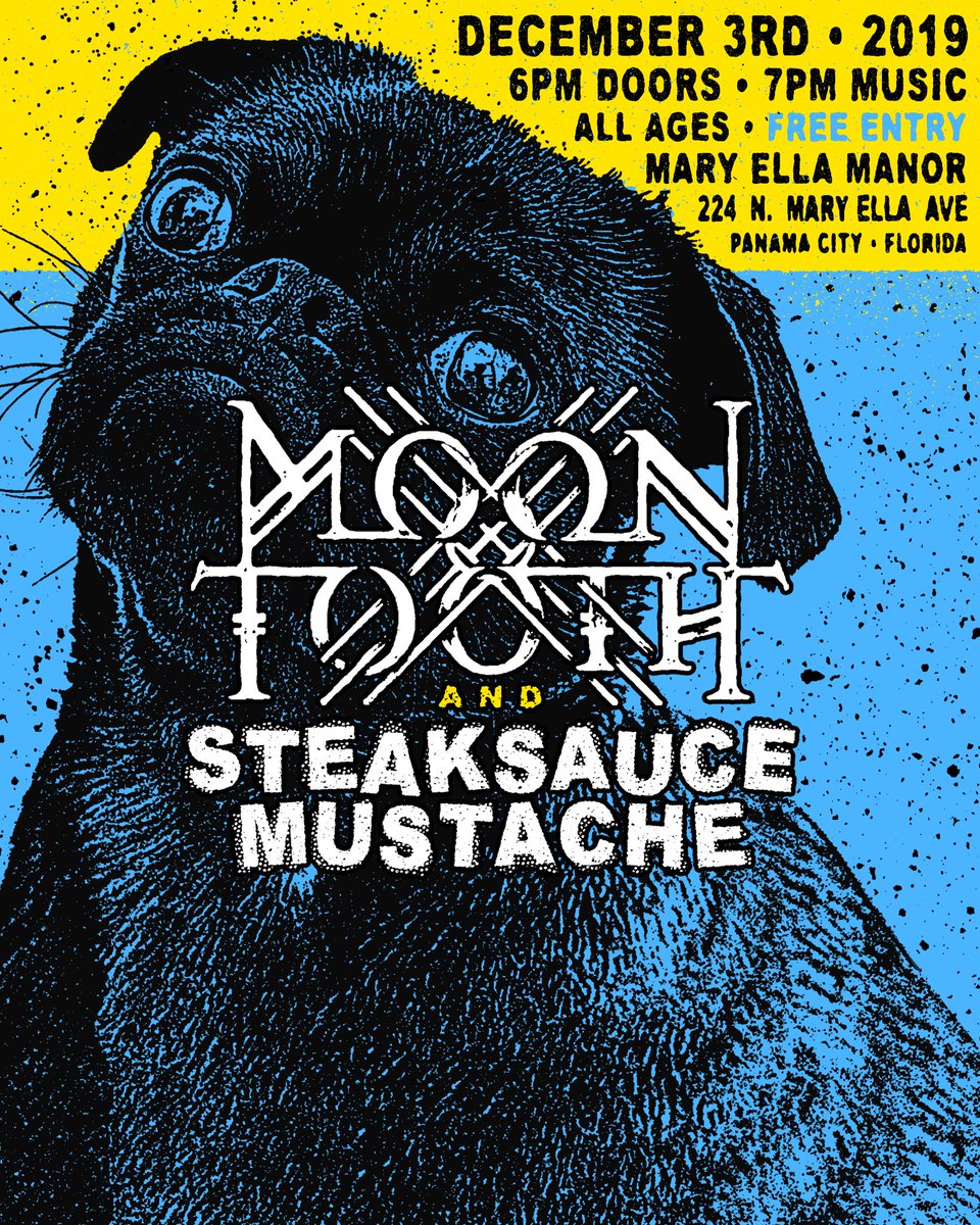 #MoonTooth &amp; <a href="/steaksauceband/">Steaksauce Mustache</a> are hitting #PanamaCity at #MaryEllaManor on 12/3!
