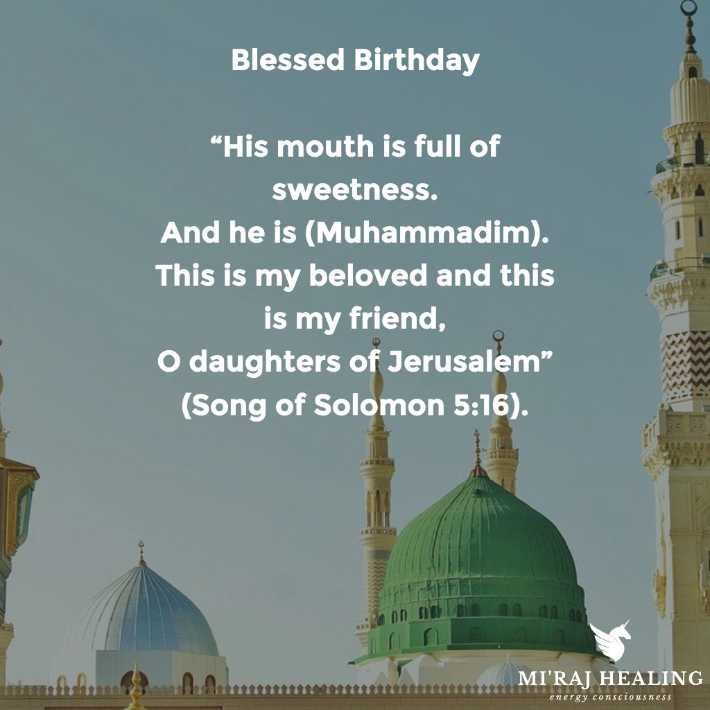 Miraj_Healing's tweet photo. Blessed Birthday

“His mouth is full of sweetness.
And he is (Muhammadim).
This is my beloved and this is my friend,
O daughters of Jerusalem” (Song of Solomon 5:16). https://t.co/sPPW4ba2g0