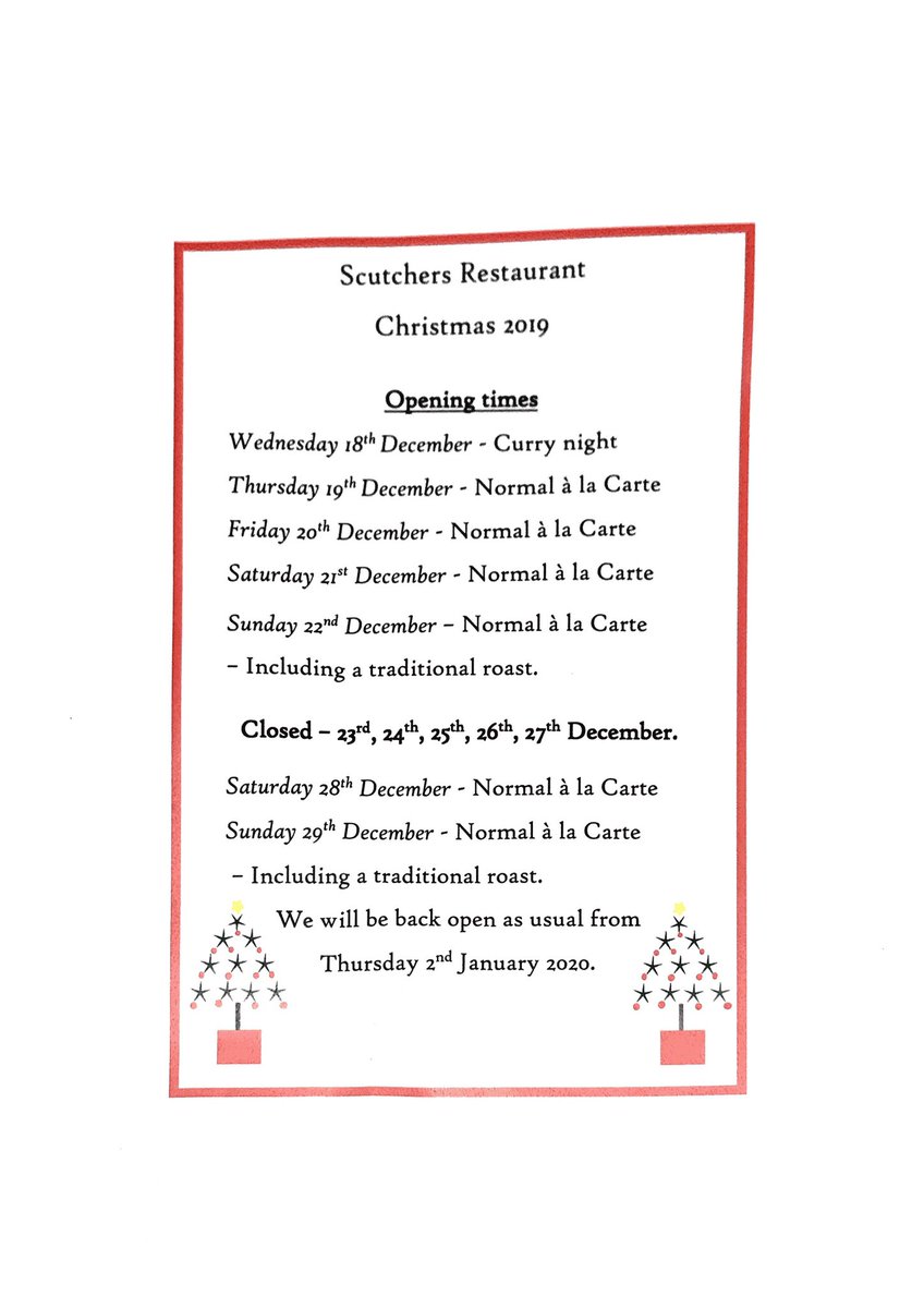 _Scutchers's tweet photo. Christmas opening times for your diary! Hope to see you over the festive season 🥂🎄🎅🏼 #suffolk #longmelford #christmas https://t.co/ZGmJftsQFK