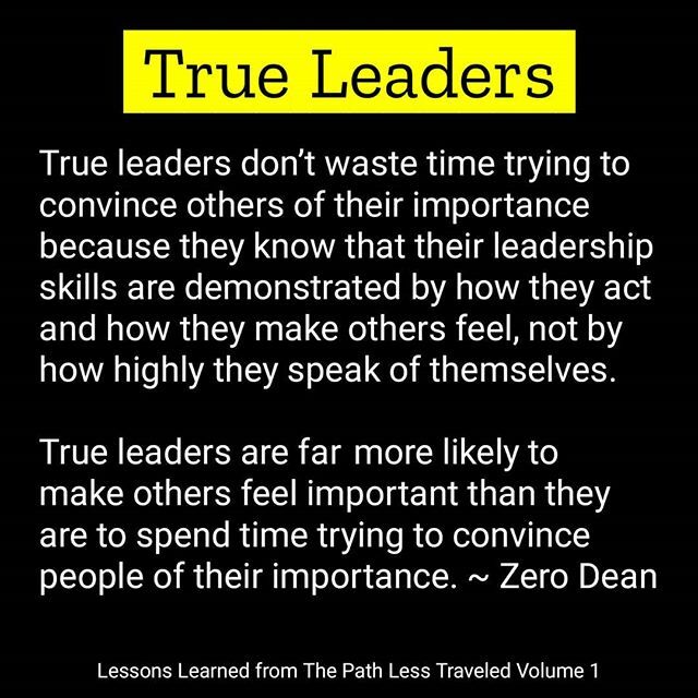 TaoOfZero's tweet photo. "True leaders are far more likely to make others feel important than they are to spend time trying to convince people of their importance." – #ZeroDean @zerodean.official https://t.co/jpiCkfiIGv https://t.co/Ori4lP7QDc