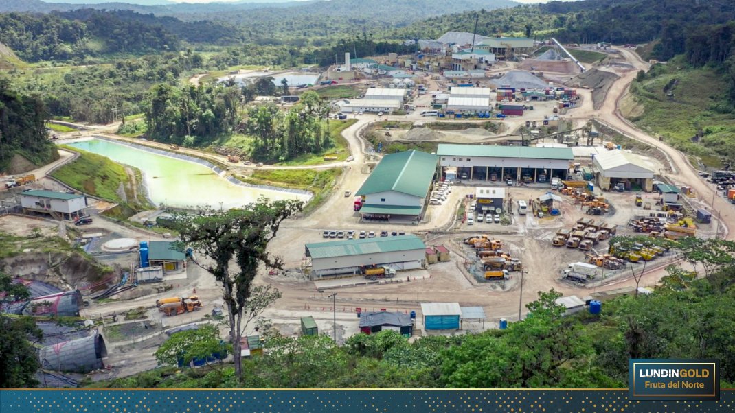 Lundin Gold on Twitter "Fruta del Norte es el primer proyecto minero