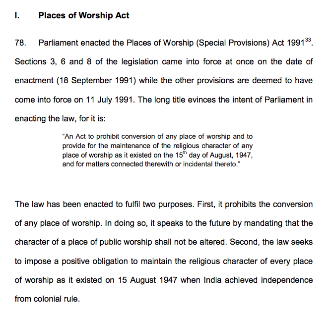 The SC has wilfully ratified (pp 116-125) the Places of Worship Act, 1991 that obligates maintaining ALL religious places as they were on Aug 15, 1947. Historical injustice of Kashi can now never be addressed unless parliament overrides BOTH, the 1991 Act and this SC judgment.