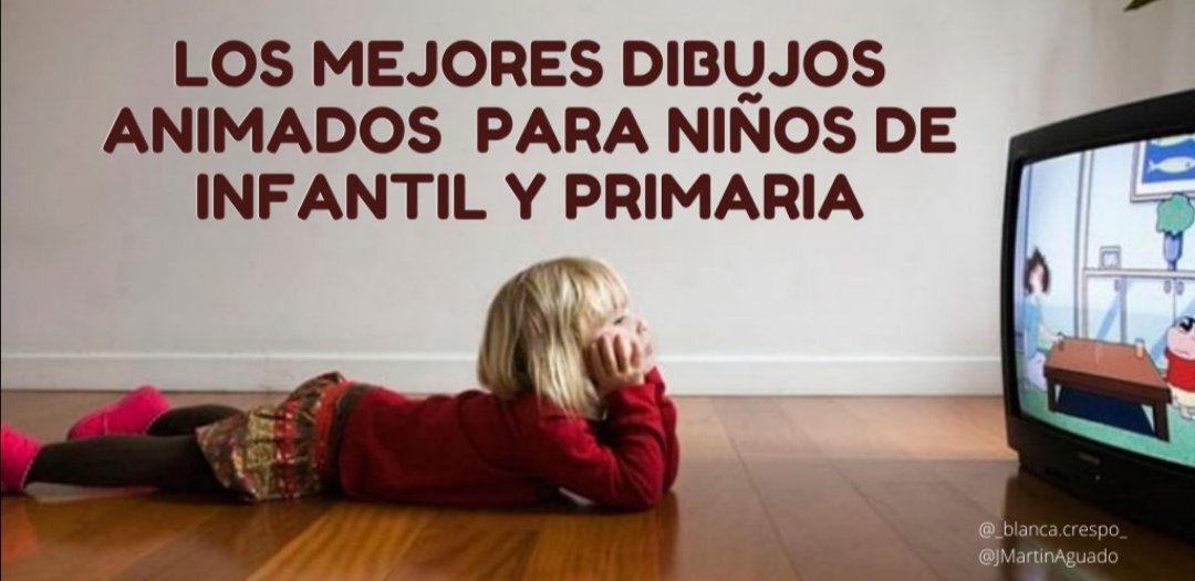 JMartinAguado's tweet photo. Una lista para padres y profes: “Los mejores dibujos animados y series para niños de infantil y primaria”.  Una buena amiga mía con mucho criterio, Blanca Crespo ha escrito su primer post. 🎉 https://t.co/EgcreYGtME https://t.co/xx2VLkT15K
