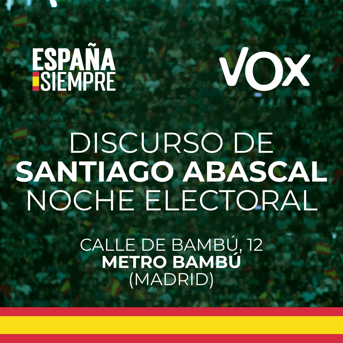 vox_es's tweet photo. 🚨 #URGENTE ¡VOX 3º FUERZA! 🚨

➡ @Santi_ABASCAL os espera a todos en los alrededores de la Sede Nacional de VOX (Calle Bambú, 12) 💪🇪🇸

🚇 Metro Bambú. 

📢 ¡Difunde! https://t.co/luEjkkQ8qL