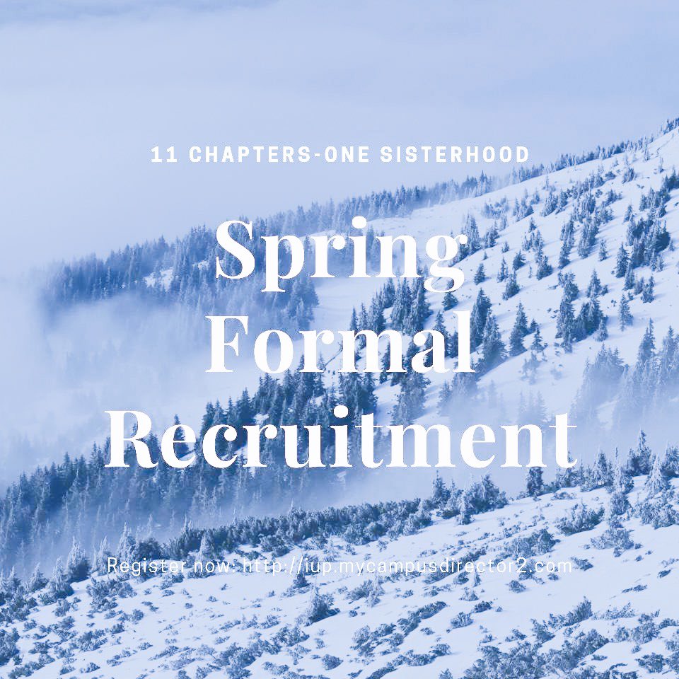 Registration for formal recruitment is now available! 🖤 iup.mycampusdirector2.com