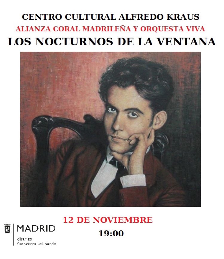 Este martes os invitamos a disfrutar de los Nocturnos de Lorca en versión coro, orquesta y poesía, en el centro cultural Alfredo Kraus a las 19h #Lorca #music #Concierto #Coro #Cultura #poesía #BuenasNoches