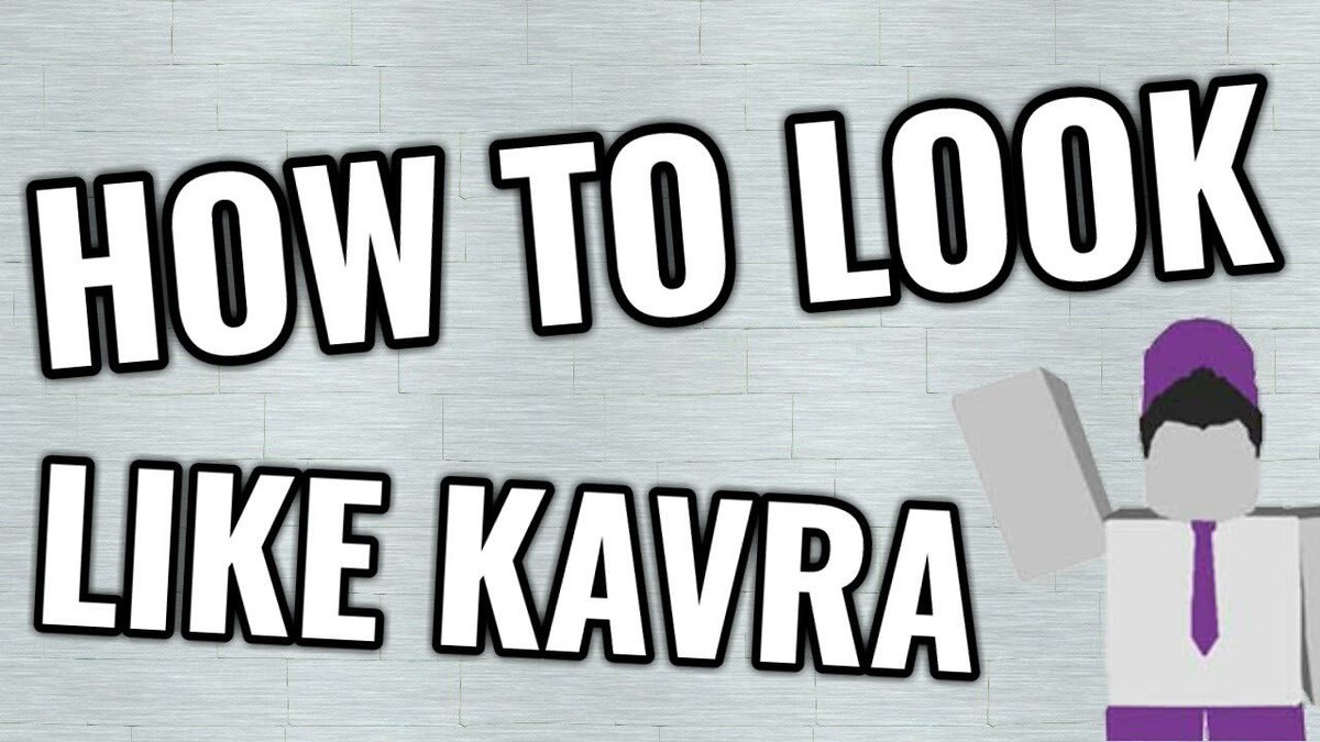 Pcgame On Twitter How To Look Like Kavra On Roblox Link Https