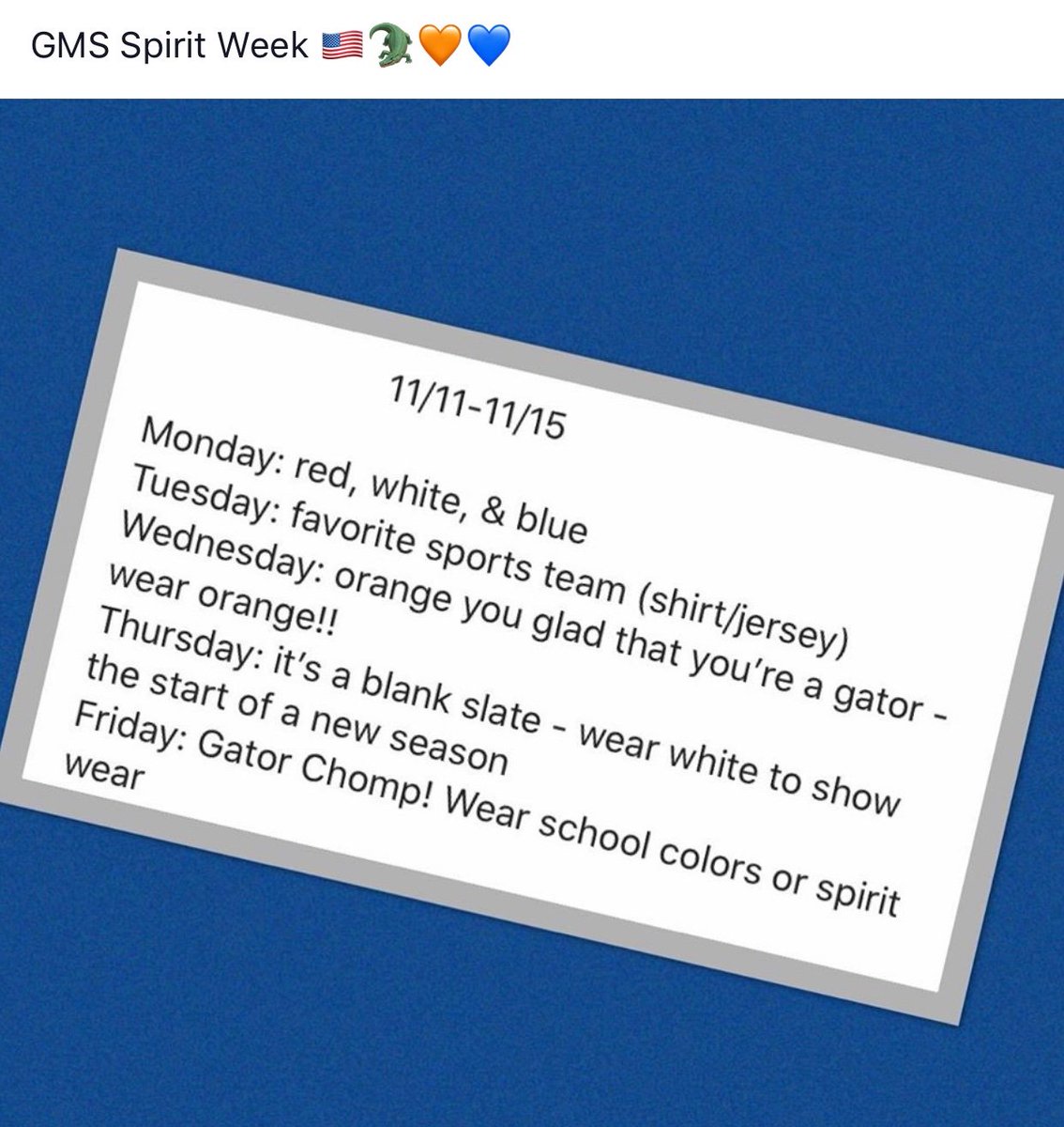Hello All...our GMS Student Council is hosting spirit week! Below are the themes for each day! Also, thank you to all who have served &amp; are currently serving.  Our gratitude &amp; appreciation is immeasurable 💙🇺🇸❤️