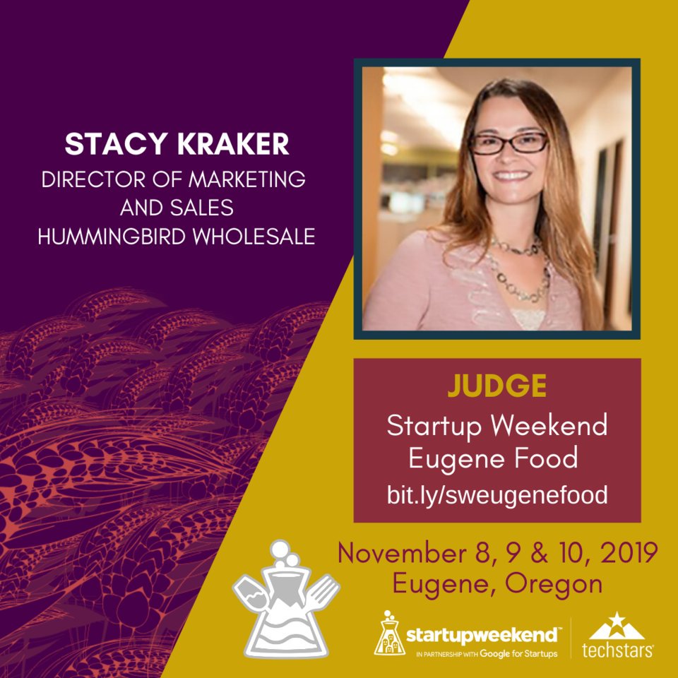 Stacey Kraker, marketing director for #StartupWeekend #Eugene #Food host @HummingbirdWholesale, is judging. She's got a hard job and we thank her for it!