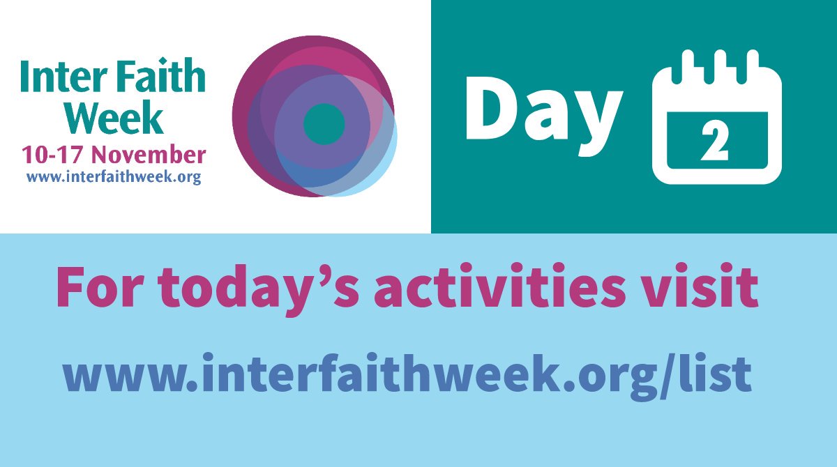 It's Day 2 of #InterFaithWeek! Visit interfaithweek.org/list to see today's activities