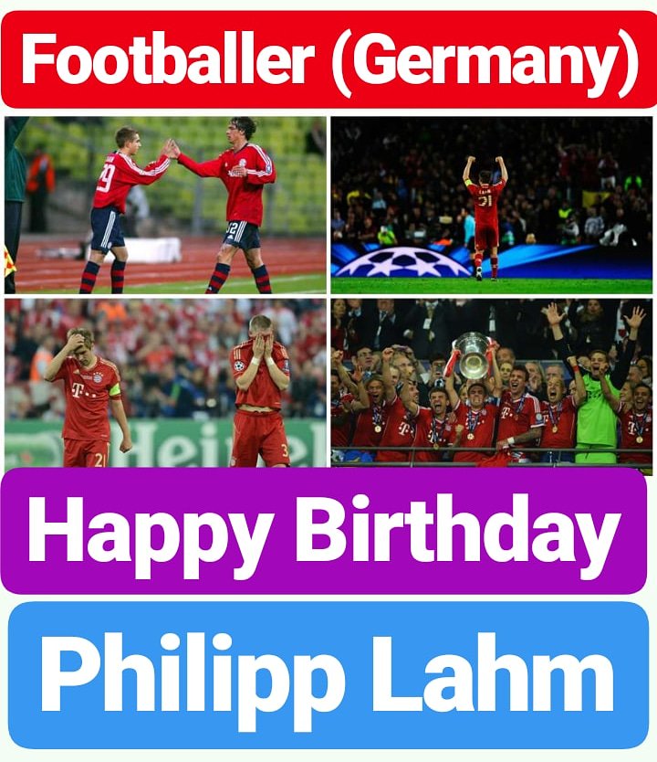 Happy Birthday 
Philipp Lahm    