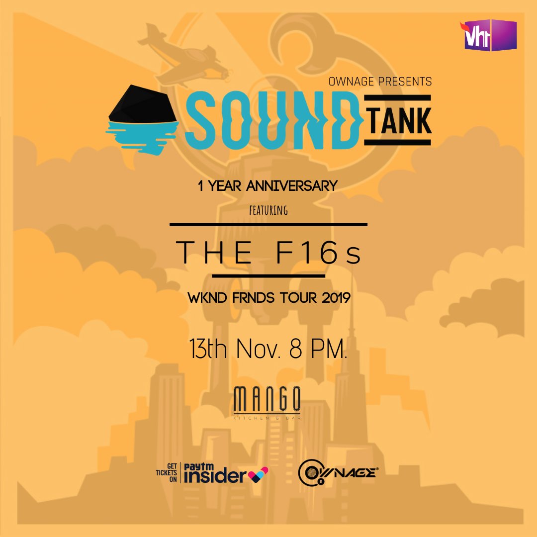 vh1india's tweet photo. Marking their 1 year milestone, @SoundTankIndia is bring you an evening with the absolutely amazing @TheF16s on the 13th of November at Mango Kitchen &amp; Bar!

#Vh1India #Soundtank #1YearAnniversary #MangoKitchenandBar #GetWithIt https://t.co/ijcvQbsdoN