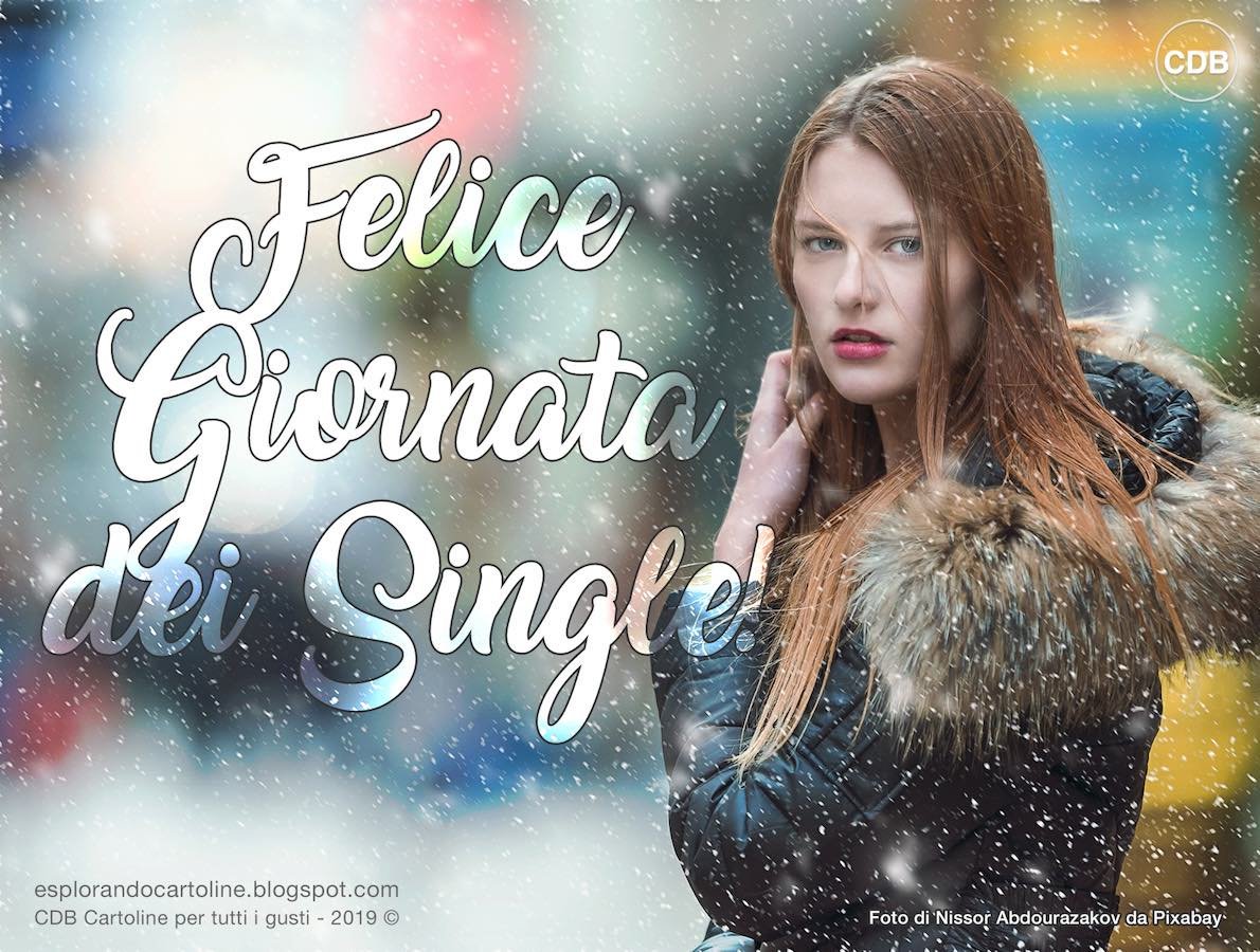 Cartoline Per Tutti I Gusti Felice Giornata Dei Single 11 Novembre T Co Bykxtlbhc5 Giornatadeisingle Single 11novembre