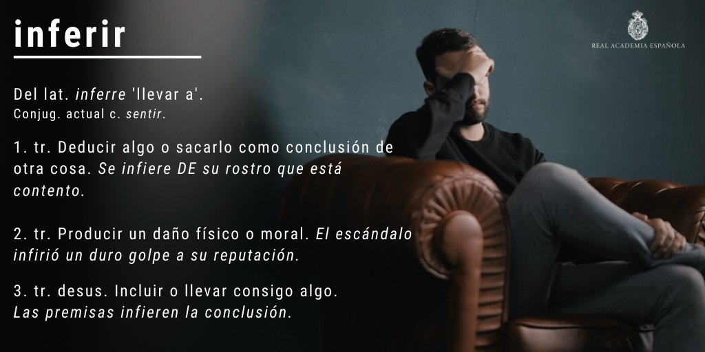 RAEinforma's tweet image. #PalabraDelDía | inferir

Además del verbo «inferir», en español tenemos muchos otros derivados de verbos latinos formados por un prefijo y «ferre» ‘llevar’:

anteferir (desus.)
circunferir
conferir
deferir
diferir
ofrecer
referir
preferir
proferir
sufrir
transferir