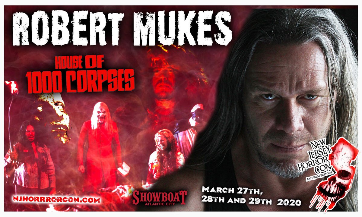 <a href="/robertmukes/">Robert Mukes</a> <a href="/njhorrorcon/">NJHorrorcon</a> njhorrorcon.com