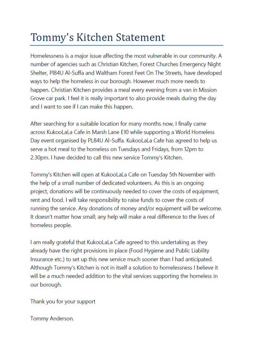 Tommy's Kitchen Mission Statement:
Providing a hot meal and refreshments on Tuesday &amp; Fridays ~ 12-2.30pm at KukooLaLa in Marsh Lane E10.
We welcome any donations of kitchen equipment and volunteers.
#TommysKitchen #KukooLaLaCafe #Leyton #E10 

facebook.com/donate/1002187…