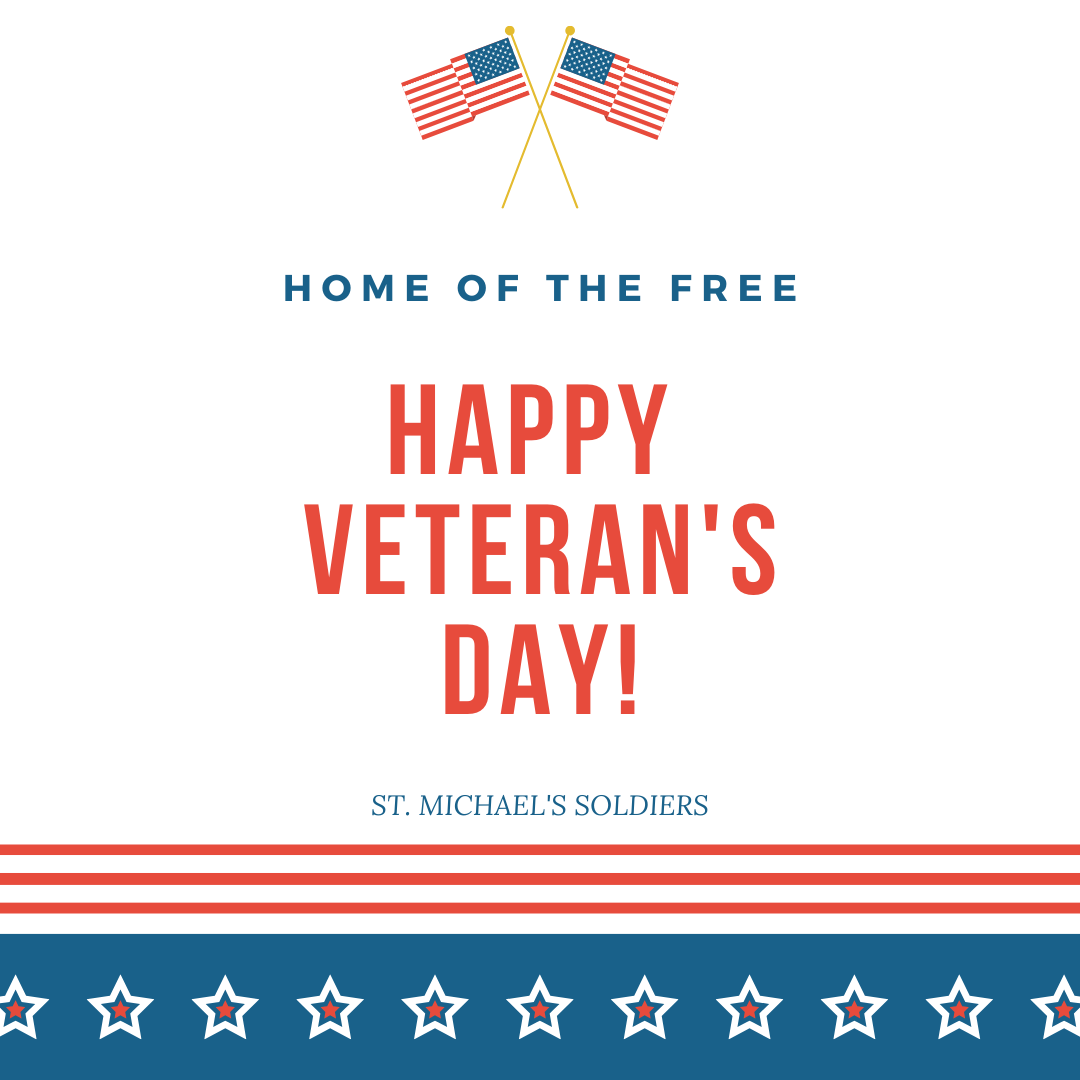 StMichaelsSldrs's tweet photo. Happy #VeteransDay! Thank you to all our US Veterans today and everyday. https://t.co/dfrhTvlvJh