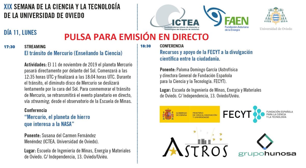 Hoy lunes 11/11/19, con motivo del tránsito de Mercurio, el Instituto Universitario de Ciencias y Tecnologías del Espacio de Asturias (ICTEA) organiza dos charlas interesantes. ictea.uniovi.es