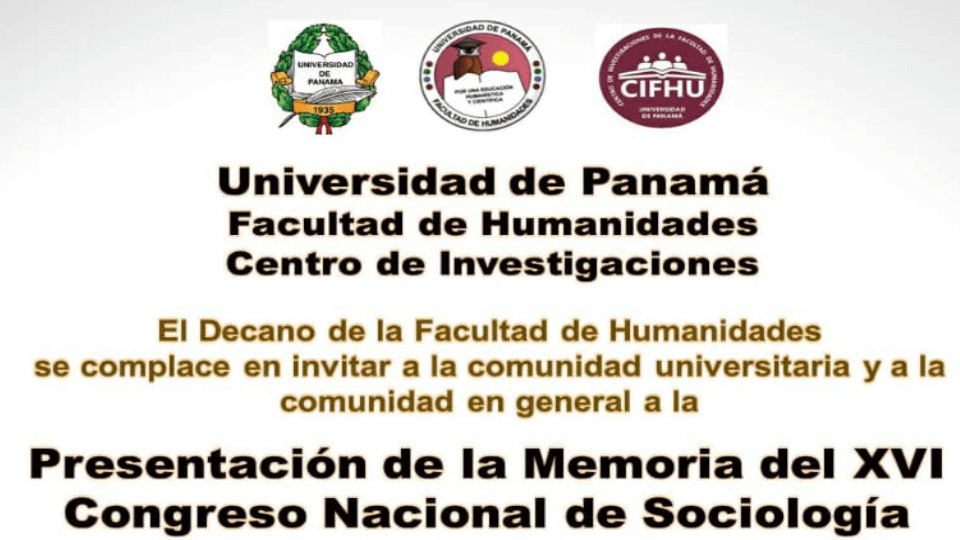 El 14 de noviembre se realizará la presentación de la Memoria del XVI Congreso Nacional de Sociología – Panamá
Más info: bit.ly/2KaGFdi