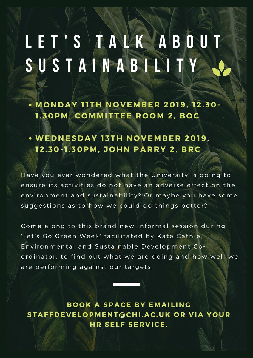 UOCStaffDev's tweet photo. It's Green Week here at Chichester! Pop along to one of the 'Let's Talk About Sustainability' sessions facilitated by Kate Cathie, Environment and Sustainable Development Co-ordinator to find out more about what the University is doing to be more green! 🌿🌍 https://t.co/Y0Wx7wuvKM