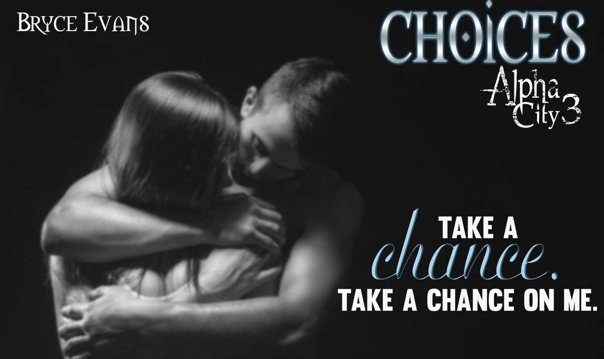 Bryce__Evans's tweet photo. CHOICES 
Alpha City #book 3
Available in #KindleUnlimited
https://t.co/Luv55JZ2aV      #paranormal #mustread #ebook
#KU #amazon #BryceEvans #AlphaCity #RomanticSuspense #read #magic https://t.co/z6nNgcDnwQ